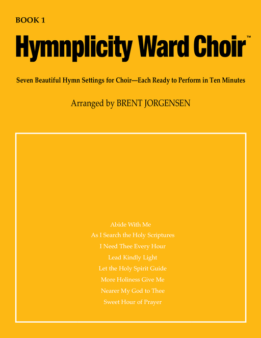 Hymnplicity Ward Choir Book 1 COVER | SATB Chorus | Jackman Music