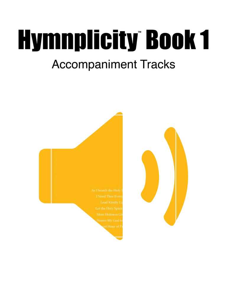 Hymnplicity Ward Choir - Book 1 - full audio accompaniment — Jackman Music