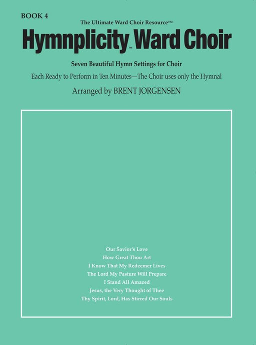 Hymnplicity Ward Choir - Book 4 | Sheet Music | Jackman Music