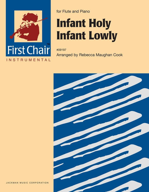 Infant Holy, Infant Lowly - Flute Solo (Digital Download) | Sheet Music | Jackman Music