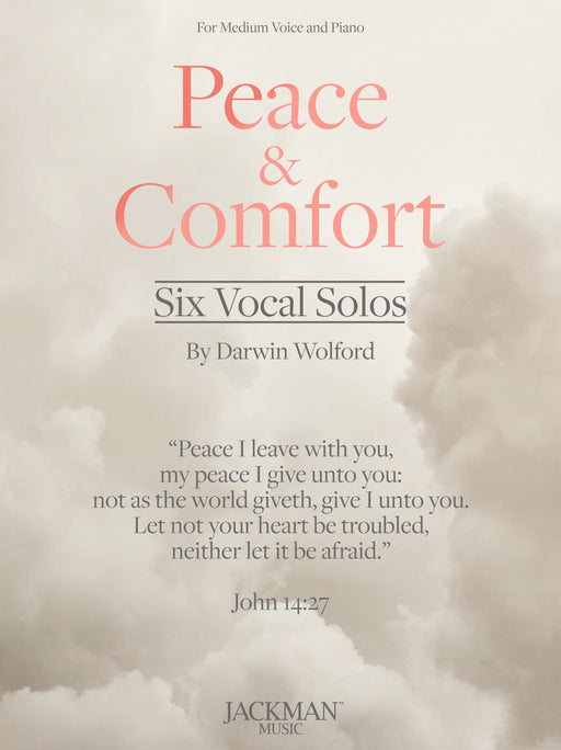 Peace and Comfort | Medium Vocal Solos | Jackman Music