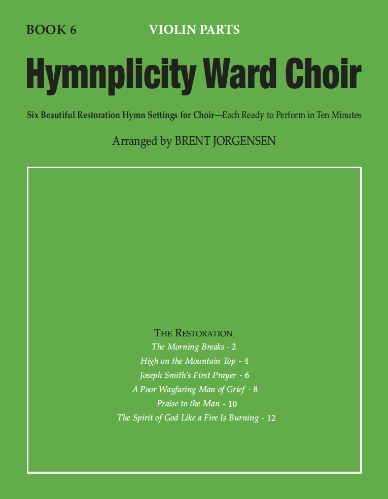 Hymnplicity Ward Choir - Book 6 Violin Parts — Jackman Music