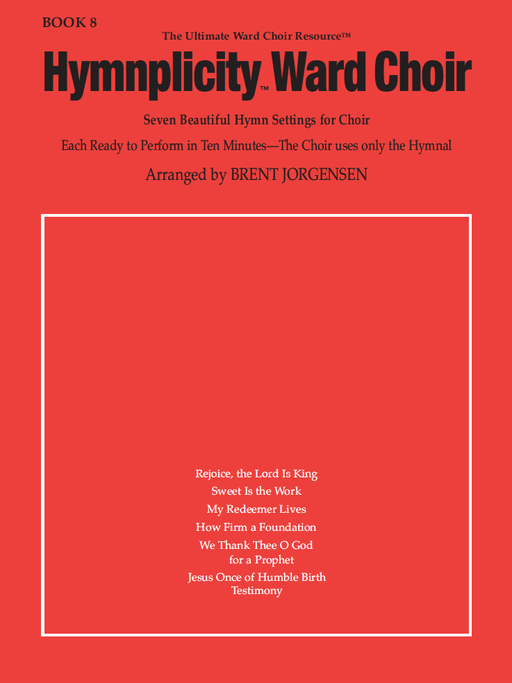 Hymnplicity Ward Choir - Book 8