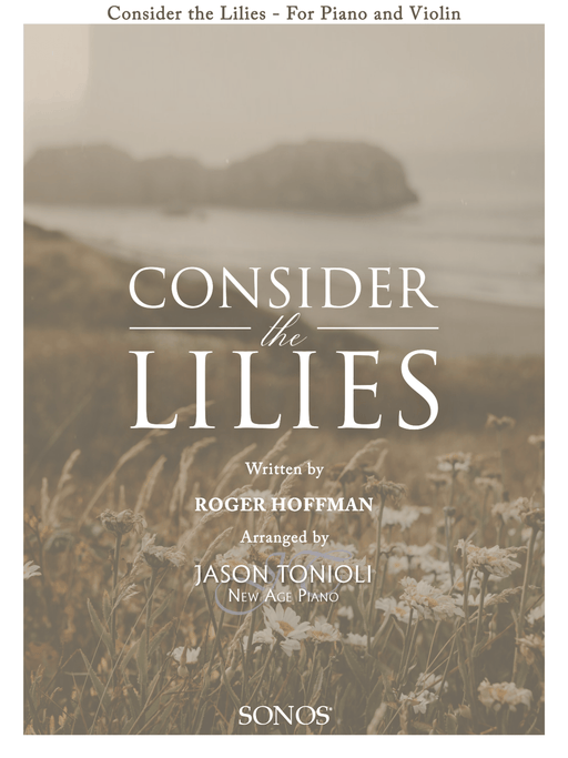 Consider the Lilies - Violin Solo COVER | Sheet Music | Jackman Music