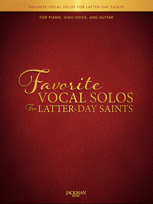 Favorite Vocal Solos for Latter-day Saints - Book 1 - High | Sheet Music | Jackman Music