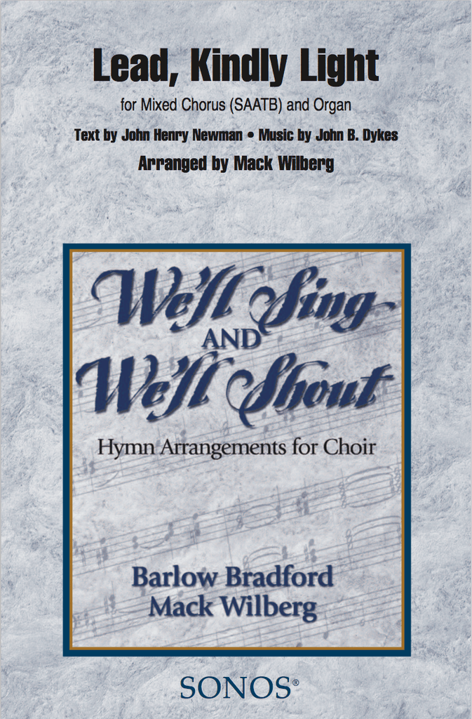 Lead Kindly Light SSATB Wilberg — Jackman Music