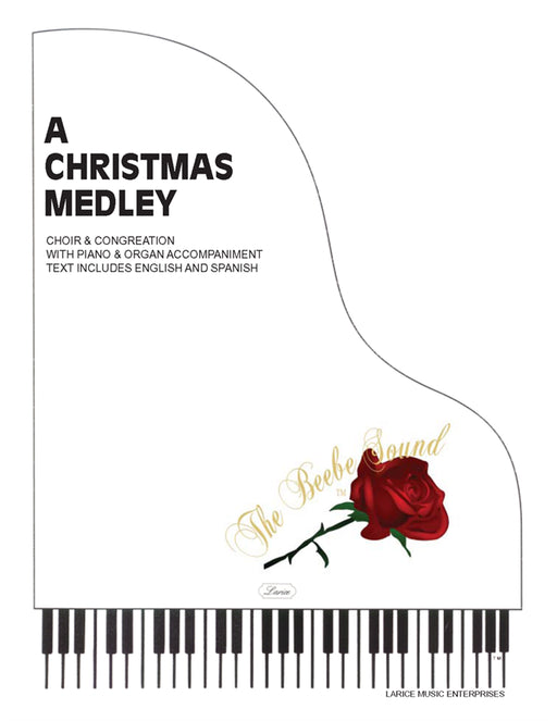 A Christmas Medley - SATB, Piano & Organ