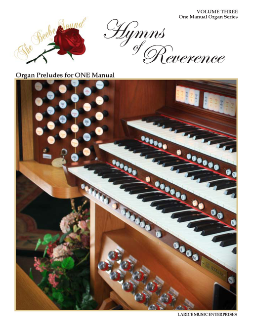 Hymns of Reverence - Volume 3 - Single Manual