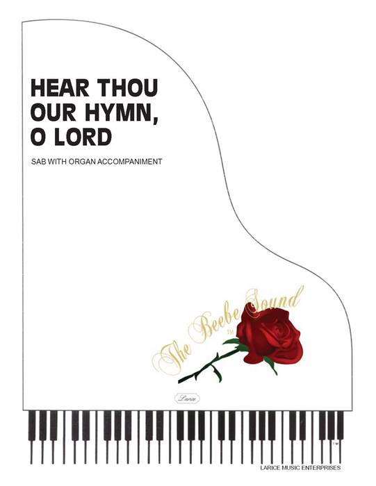 Hear Thou Our Hymn, O Lord - SAB with Organ