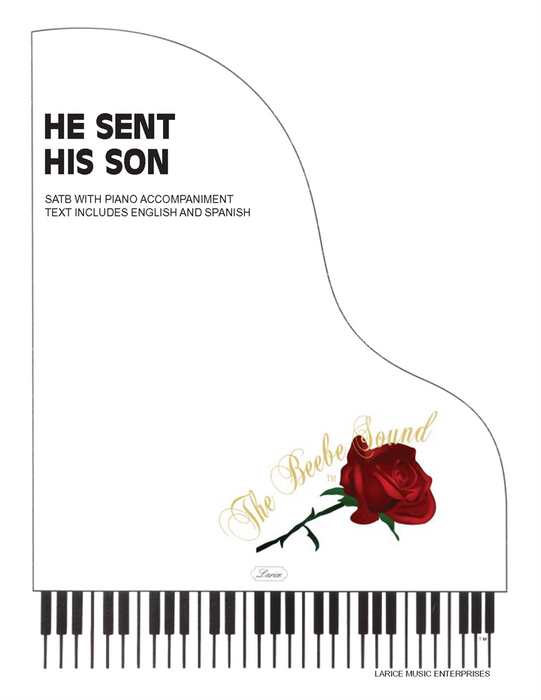 He Sent His Son - SATB