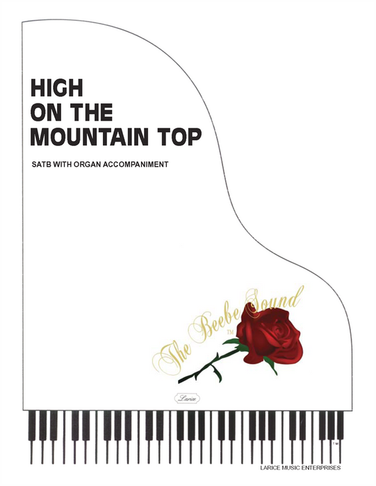 High on the Mountain Top - SATB with Organ