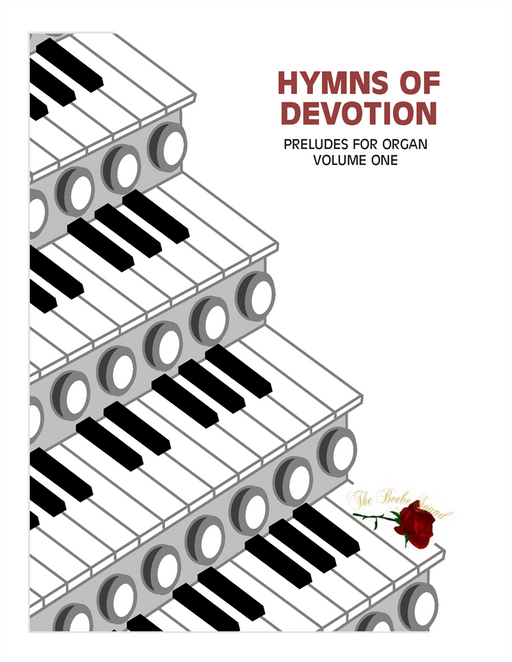 Hymns of Devotion - Volume 1 - Organ