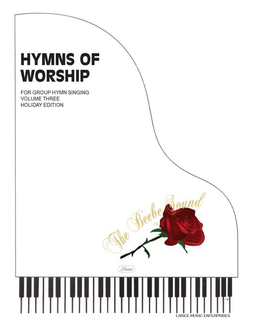 Hymns of Worship - Volume 3 (Easter/Thanksgiving/Christmas)