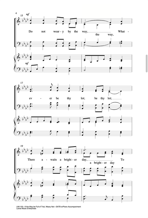 If the Way Be Full of Trial, Weary Not - SATB