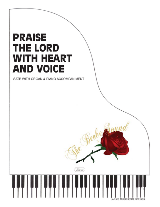 Praise the Lord With Heart and Voice - SATB