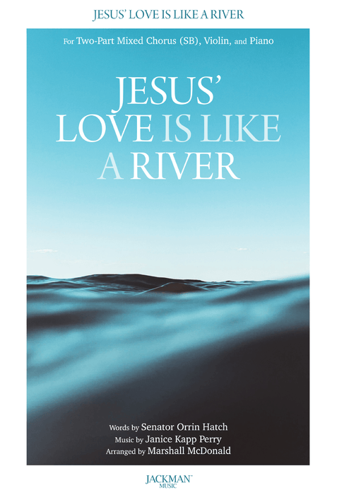 Jesus' Love Is Like a River - SB, Violin, and Piano - Marshall McDonald COVER | Sheet Music | Jackman Music