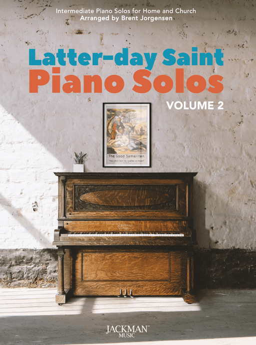 Latter-day Saint Piano Solos Vol. 2 Cover | Sheet Music | Jackman Music