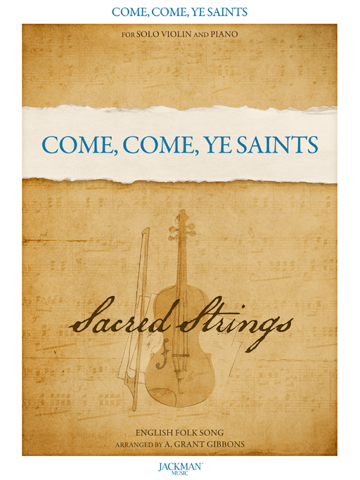 Come, Come, Ye Saints - Violin Solo COVER | Performed in General Conference