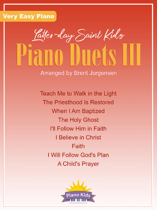 Latter-day Saint Kids Piano Duets III