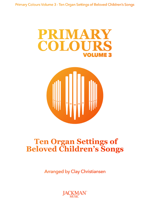 Primary Colours - Volume 3 - Organ