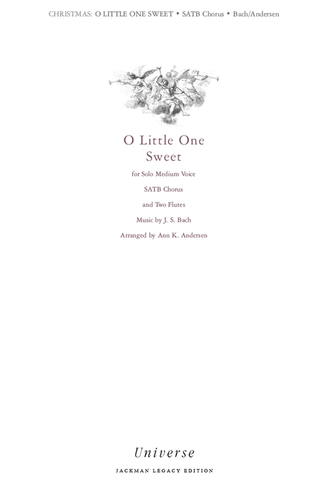 O Little One Sweet - SATB