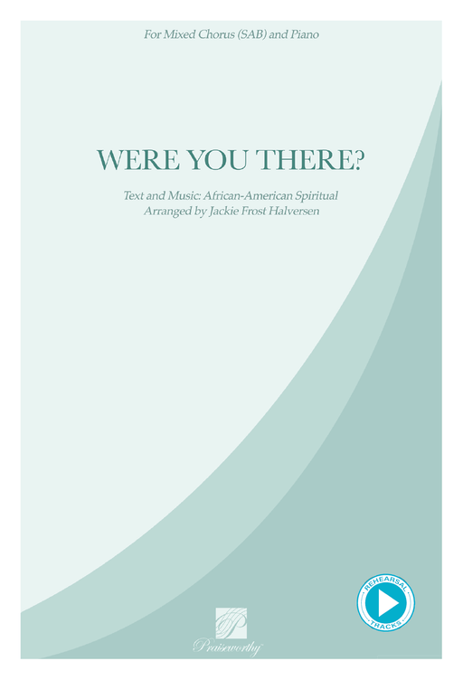 Were You There? - SAB Cover  | Sheet Music | Jackman Music