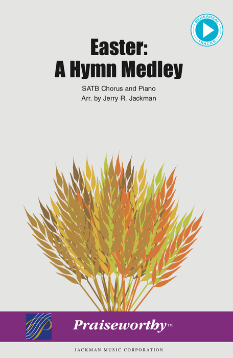 Easter: A Hymn Medley - SATB | Sheet Music | Jackman Music