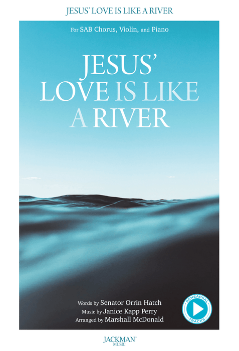 Jesus' Love Is Like a River - SAB, Violin, and Piano - Marshall McDonald COVER | Sheet Music | Jackman Music