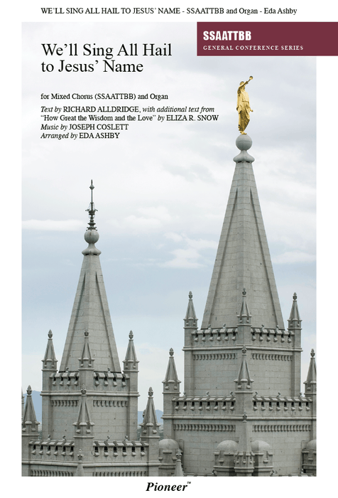 We'll Sing All Hail to Jesus' Name - Mixed SSSAATTBB Chorus and Organ | Sheet Music | Jackman Music