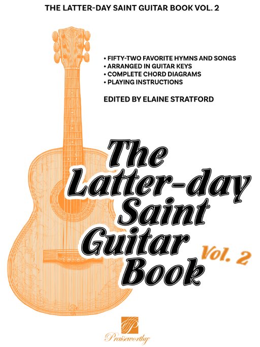 Latter-day Saint Guitar Songbook Vol 2