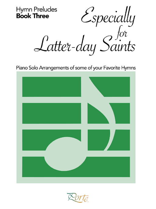 Especially for Latter-day Saints Book 3 - Piano Solos/Preludes