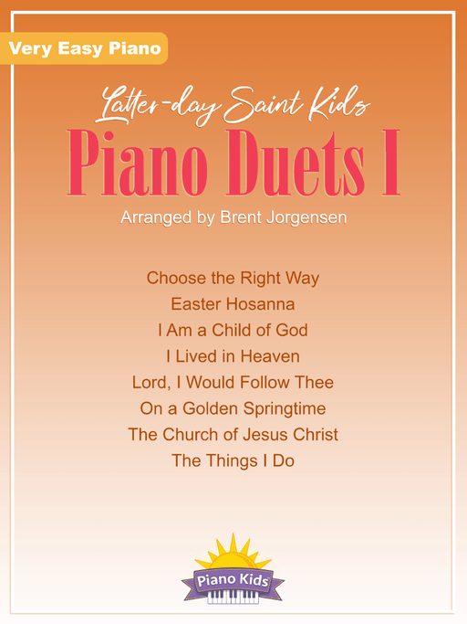 Latter-day Saint Kids Piano Duets I