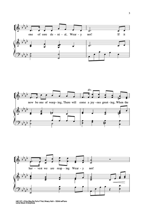 If the Way Be Full of Trial, Weary Not - SSAA