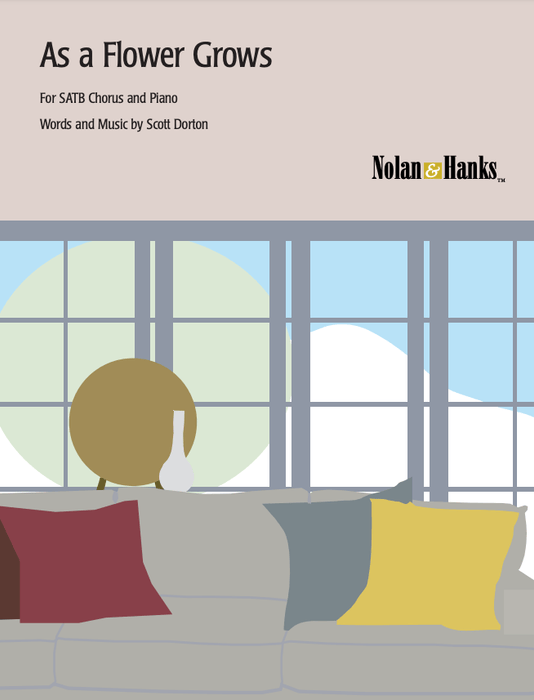 As a Flower Grows - SATB (Digital Download) | Sheet Music | Jackman Music