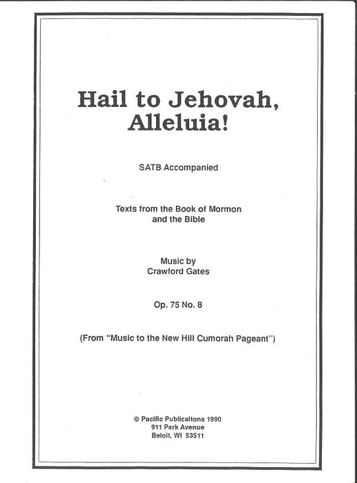Hail to Jehovah Alleluia - SATB | Sheet Music | Jackman Music