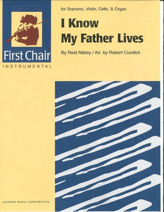 I Know My Father Lives - Vocal Solo with Violin, Cello & Organ | Sheet Music | Jackman Music