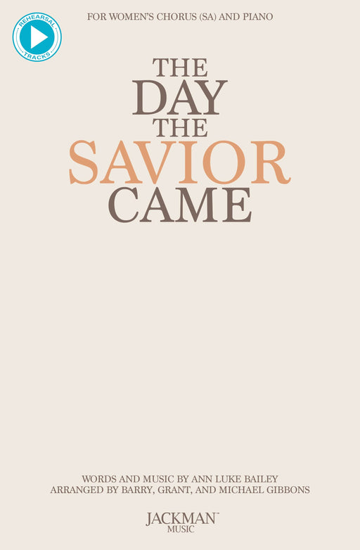 The Day the Savior Came - SA | Sheet Music | Jackman Music