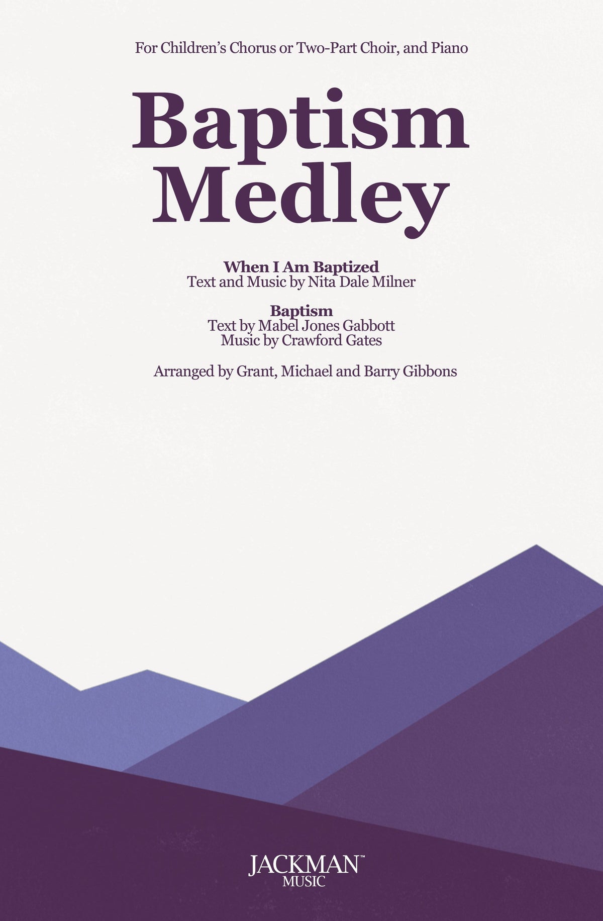Baptism Medley — Jackman Music