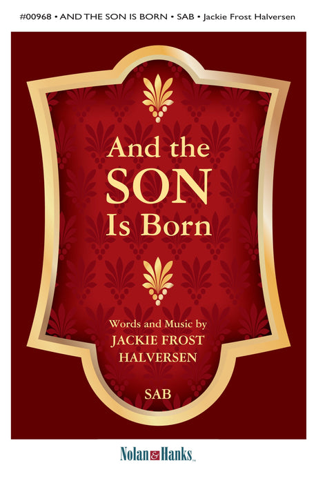 And The Son Was Born - SATB | Sheet Music | Jackman Music