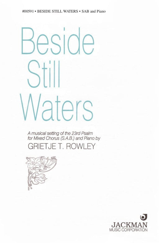 Beside Still Waters - SAB (Digital Download) | Sheet Music | Jackman Music