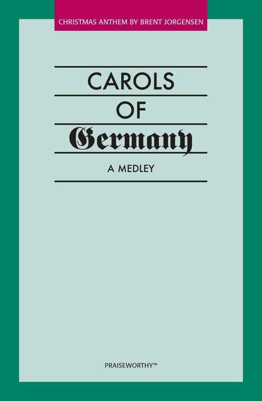 Carols of Germany (Medley) - SATB | Sheet Music | Jackman Music