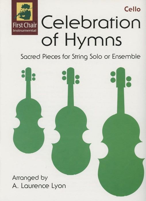 Celebration of Hymns - Cello | Sheet Music | Jackman Music