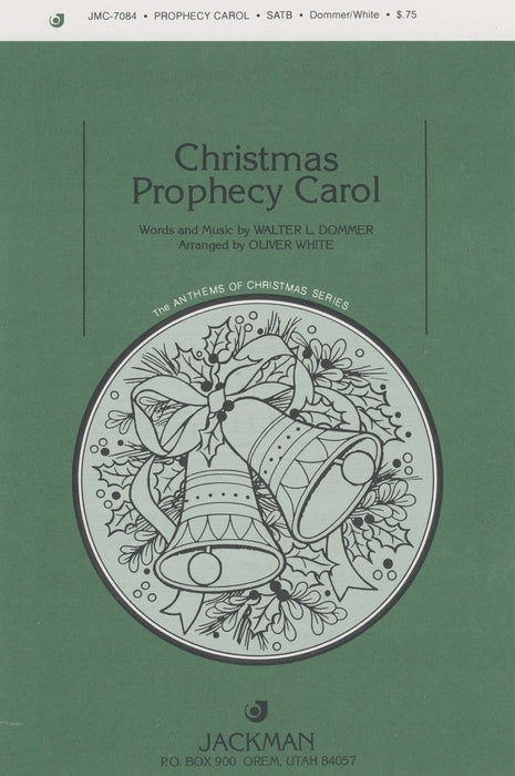 Christmas Prophecy Carol - SATB (Digital Download) | Sheet Music | Jackman Music
