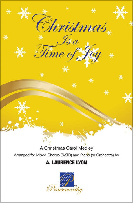 Christmas is a Time of Joy - SATB | Sheet Music | Jackman Music