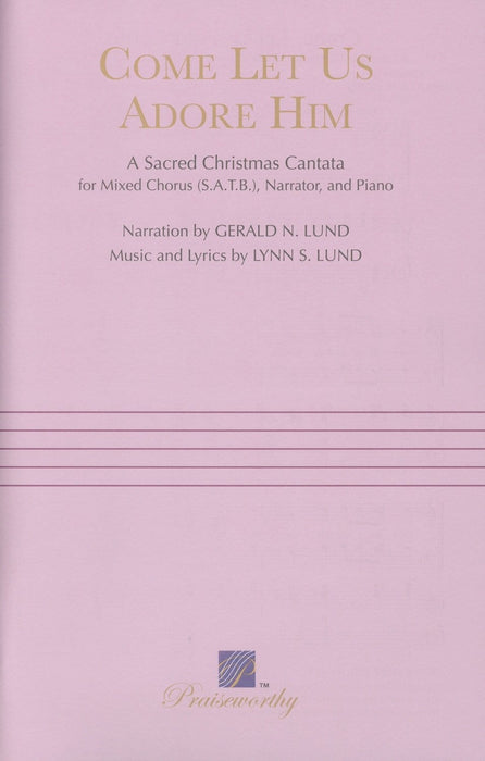 Come Let Us Adore Him - Cantata | Sheet Music | Jackman Music