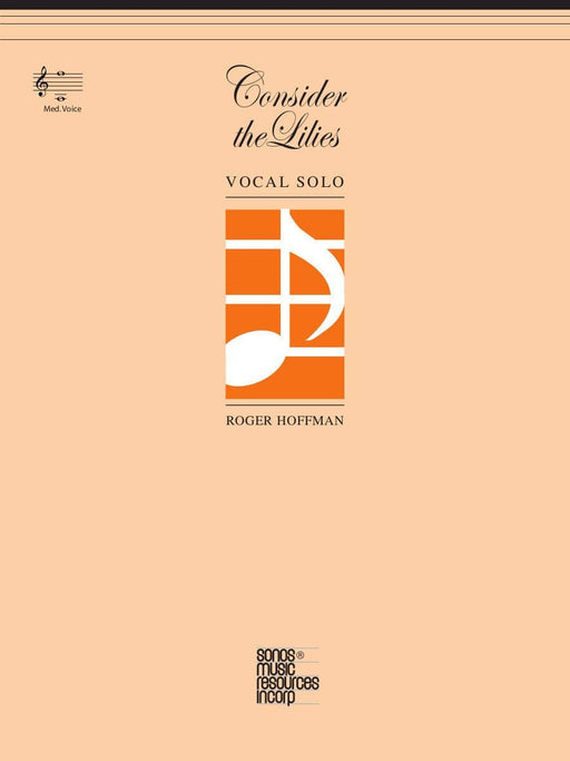 Consider the Lilies - Vocal Solo - Medium | Sheet Music | Jackman Music