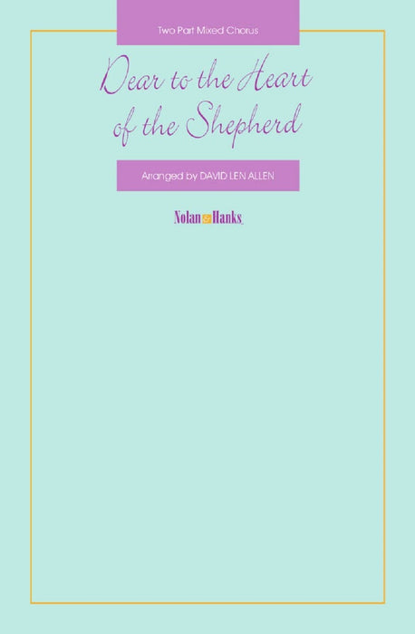 Dear to the Heart of the Shepherd – Two Part | Sheet Music | Jackman Music