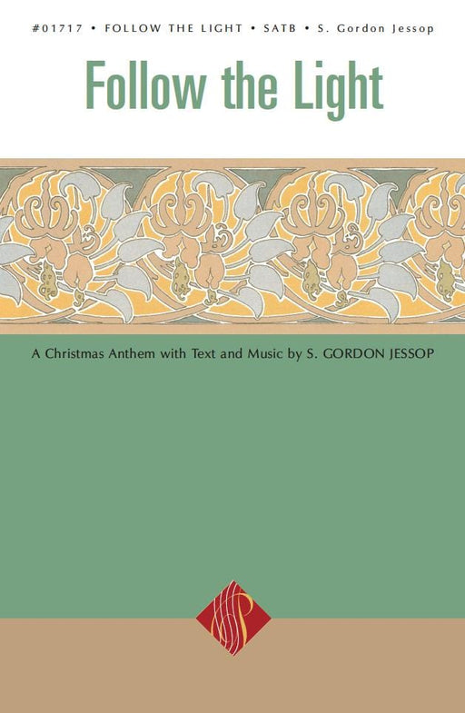 Follow The Light - SATB | Sheet Music | Jackman Music