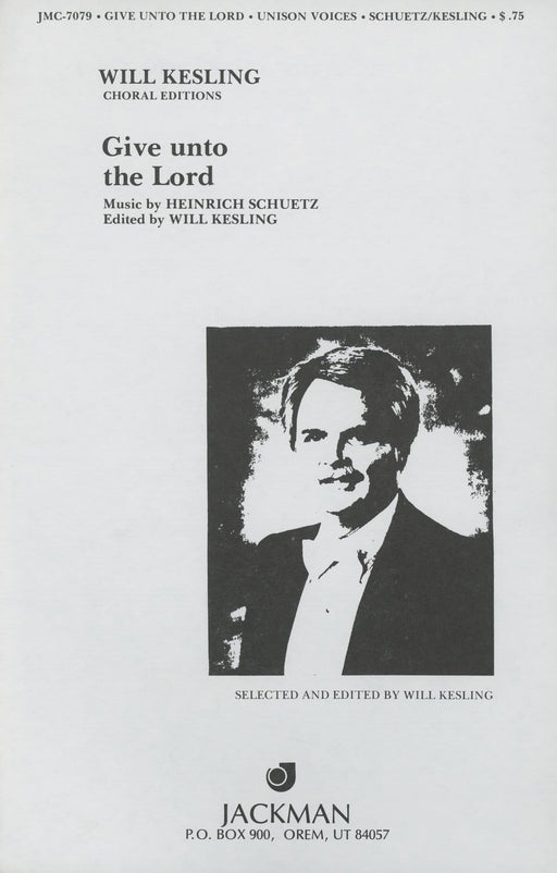 Give unto the Lord  - Unison Voices | Sheet Music | Jackman Music