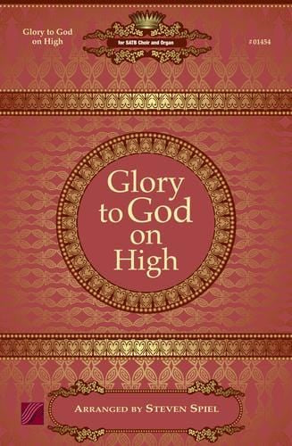 Glory to God on High - SATB | Sheet Music | Jackman Music